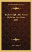 Manuscripts of Sir William Fitzherbert and Others (1893)