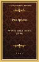 Two Spheres