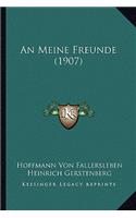 An Meine Freunde (1907)
