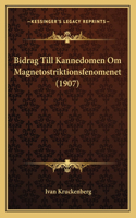 Bidrag Till Kannedomen Om Magnetostriktionsfenomenet (1907)