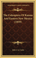 Coleoptera Of Kansas And Eastern New Mexico (1859)