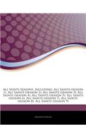Articles on All Saints Seasons, Including