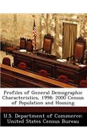 Profiles of General Demographic Characteristics, 1998: 2000 Census of Population and Housing(English)