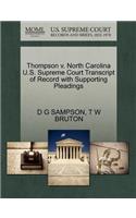 Thompson V. North Carolina U.S. Supreme Court Transcript of Record with Supporting Pleadings