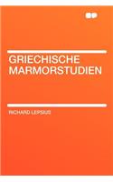Griechische Marmorstudien