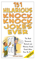 151 Hilarious Knock Knock Jokes Ever: (English)