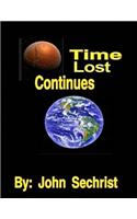 Time Lost Continues
