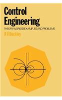 Control Engineering: Theory, Worked Examples and Problems