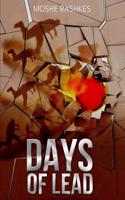 Days of Lead