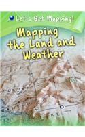 Mapping the Land and Weather