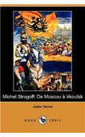 Michel Strogoff: de Moscou a Irkoutsk (Dodo Press)