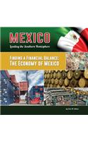 Finding a Financial Balance: The Economy of Mexico