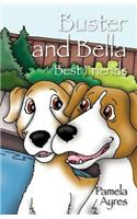 Buster and Bella: Best Friends