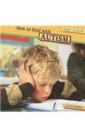 How to Deal with Autism: (Kids' Health)