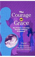 Courage Of Grace