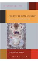 Vienna's Dreams of Europe