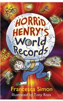 Horrid Henry's World Records: (Horrid Henry)