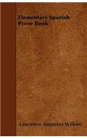 Elementary Spanish Prose Book