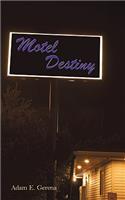 Motel Destiny