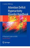 Attention Deficit Hyperactivity Disorder Handbook