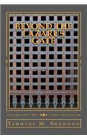 Beyond the Lazarus Gate