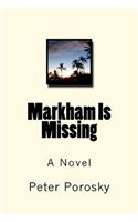 Markham Is Missing