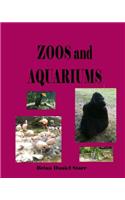 Zoos and Aquariums