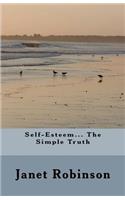 Self-Esteem... The Simple Truth