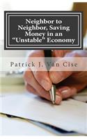 Neighbor to Neighbor, Saving Money in an 