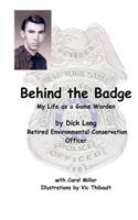 Behind The Badge