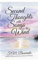 Second Thoughts with Songs on the Wind