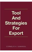 Tool and Strategies for Export