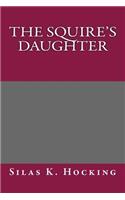 The Squire's Daughter