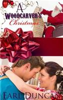 A Woodcarver's Christmas