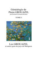 Les Grouazel Et Autres Gens Du Pays de Matignon