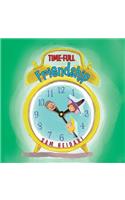 Time-Full Friendship