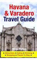 Havana & Varadero Travel Guide