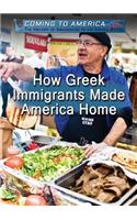 How Greek Immigrants Made America Home