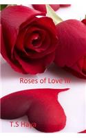 Roses of Love Part III