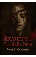 El Secreto de La Belle Nuit