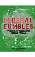 Federal Fumbles