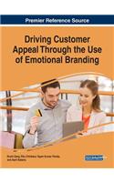 Driving Customer Appeal Through the Use of Emotional Branding