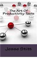 The Art Of Productivity Tools