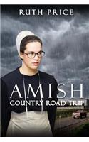 Amish Country Road Trip