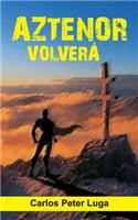 Aztenor Volver�