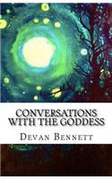 Conversations with the Goddess