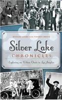 Silver Lake Chronicles