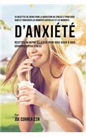 53 Recettes de Repas pour la réduction du stress et pour vous aider à traverser les moments difficiles et les moments d'anxiété