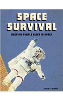 Space Survival: Keeping People Alive in Space