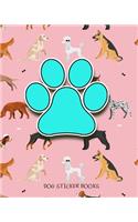 Dog Sticker Books: Blank Permanent Sticker Book